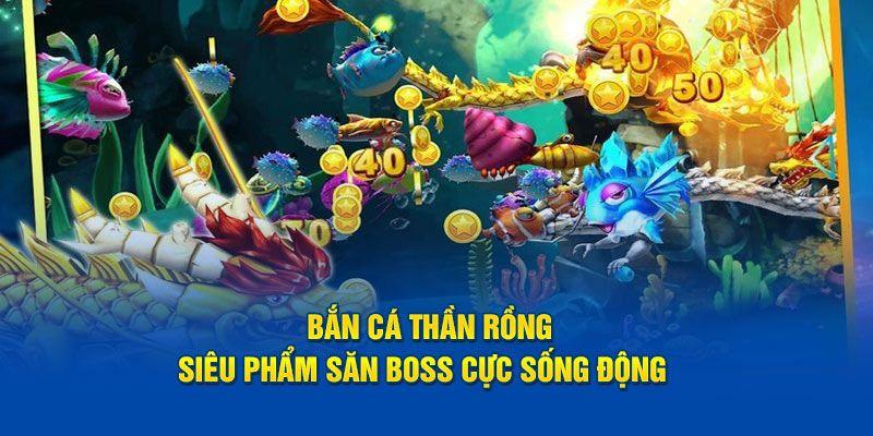Đôi nét về săn cá thần rồng tại Km188b