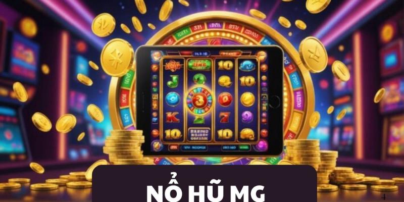 Giới thiệu sảnh slot MG