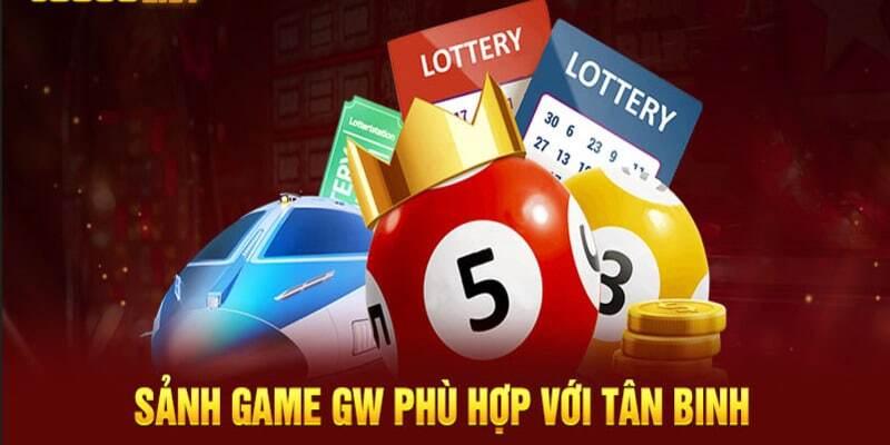 Những tựa game hấp dẫn tại sảnh lô đề GW